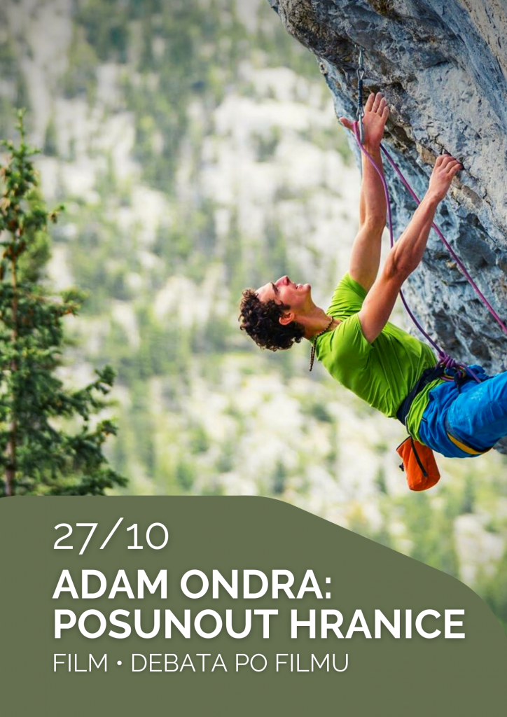 Adam Ondra: Posunout hranice + HOST Adam Ondra