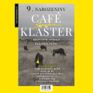 Café Klášter • 9. narozeniny  2